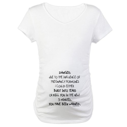 CafePress You have been warned funny pregnancy Maternity T-S Maternity T-Shirt
