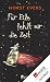 Bücher : Für Eile fehlt mir die Zeit