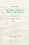 Tratado Sobre el Título de Duque (Textos B)