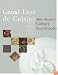 Grand Livre de Cuisine: Alain Ducasse's Culinary Encyclopedia