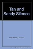 A tan and sandy silence