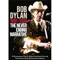 Bob Dylan -The Never Ending Narrative 1990 - 2006 [DVD] [2011] [NTSC]