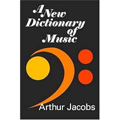 A New Dictionary of Music