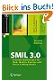 SMIL 3.0: Flexible Multimedia for Web, Mobile Devices and Daisy Talking Books: Interactive Multimedia for Web, Mobile Devices and Daisy Talking Books (X.media.publishing)