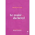 Le Trait� du b�ryl : Tome 1