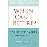 When Can I Retire?by Andrew Allentuck