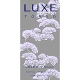 luxe tokyo luxe city guides