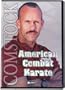 American Combat Karate - Dale Comstock