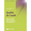 Qualit� de l'audit enjeux de l'audit interne et externe pour la gouvernance des organisations