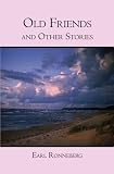 Old Friends: and Other Stories