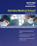 Get Into Medical School: A Strategic...