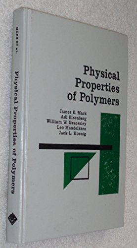 Physical Properties of Polymers