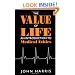The Value of Life: An Introduction to Medical Ethics