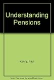 Understanding pensions : the friendly guide to pension schemes