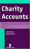 Charity accounts : a practitioner's guide to the charities SORP