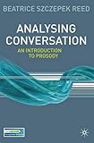 Analysing conversation : an introduction to prosody