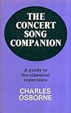 The concert song companion : a guide to the classical repertoire