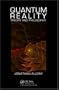 Quantum Reality: Theory and Philosophy