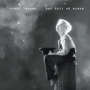 Cyndi Lauper -  Hat Full Of Stars
