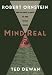 Mindreal: How the Mind Creates Its Own Virtual Reality