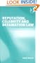 Reputation, Celebrity and Defamation Law