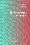 Produkt-Bild: Synchronisierung der K&uuml;nste