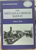 The Whitland & Cardigan railway
