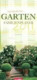 Garten Familienplaner 2011 / Garden 2011 / Jardin 2011