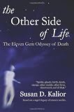 The Other Side of Life: The Eleven Gem Odyssey of Death