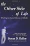The Other Side of Life: The Eleven Gem Odyssey of Death (Angels, Spirits, Ghosts, Personal Growth and Transformation)