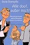 Alle doof, au�er mich! �ber die Lust (Last), andere Menschen besser zu verstehen