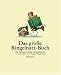 Joachim Ringelnatz �Das gro�e Ringelnatz-Buch: Die sch�nsten Gedichte und Geschichten�