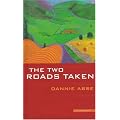 The Two Roads Taken