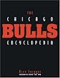 The Chicago Bulls Encyclopedia