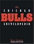 The Chicago Bulls Encyclopedia