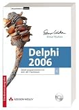 Delphi 2006. Delphi programmieren mit dem .Net-Framework