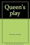 Queen's play