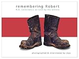 Remembering Robert : R.O. Lenkiewicz as told by his sitters
