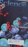 Science Magazine July 18 2008 Drug Resistance