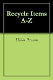 Recycle Items A-Z