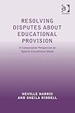 Resolving disputes about educational provision : a comparative perspective on special educational needs