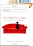 My Therapist's Dog: Lessons in Unconditional Love