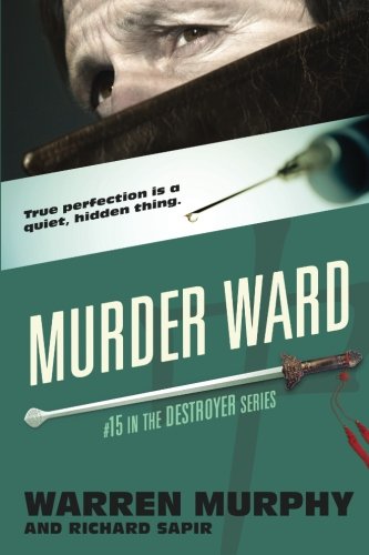 Murder Ward (The Destroyer) (Volume 15)
