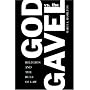 God vs. the Gavel: Religion and the Rule of Law