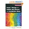 Issues In Therapy With Lesbian, Gay, Bisexual And Transgender Clients