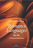 Romance languages : a historical introduction