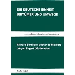 Die Deutsche Einheit: Irrt�mer und Umwege