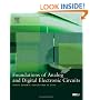 Foundations of Analog and Digital Electronic Circuits (The Morgan Kaufmann Series in Computer Architecture and Design)