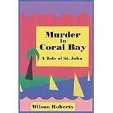 murder in coral bay a tale of st john