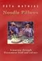 Noodle Pillows: A journey through Vietnamese food and culture